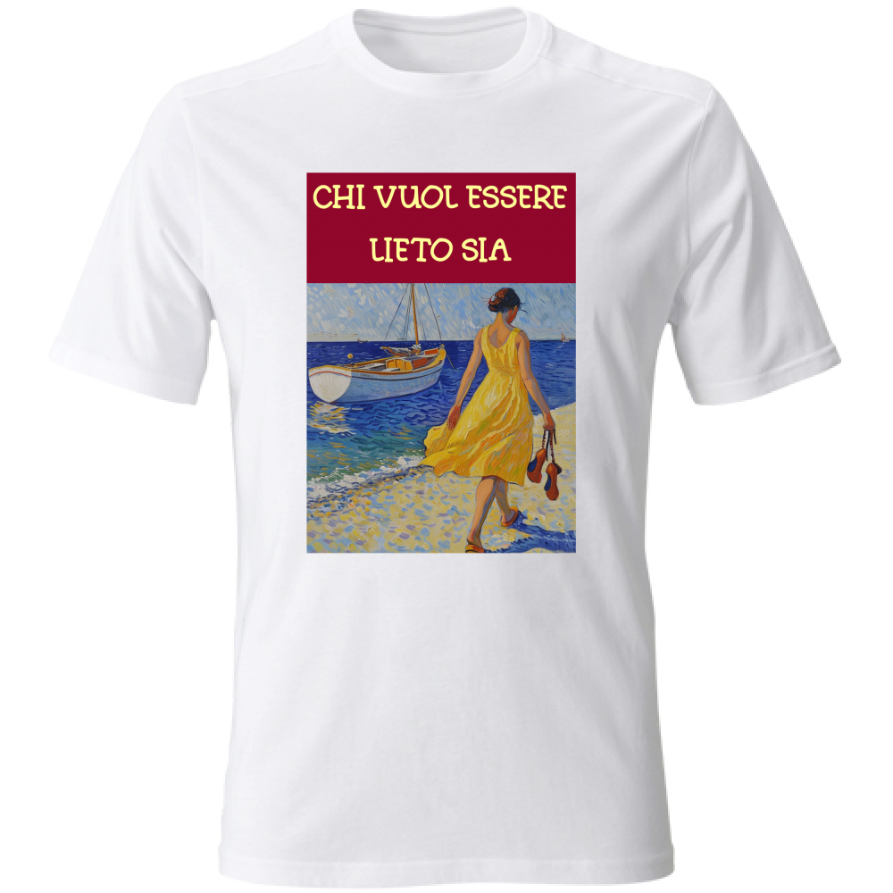 T-Shirt Unisex Maglietta in Cotone - Chi Vuol Esser Lieto Sia - (R. C. Garcia)