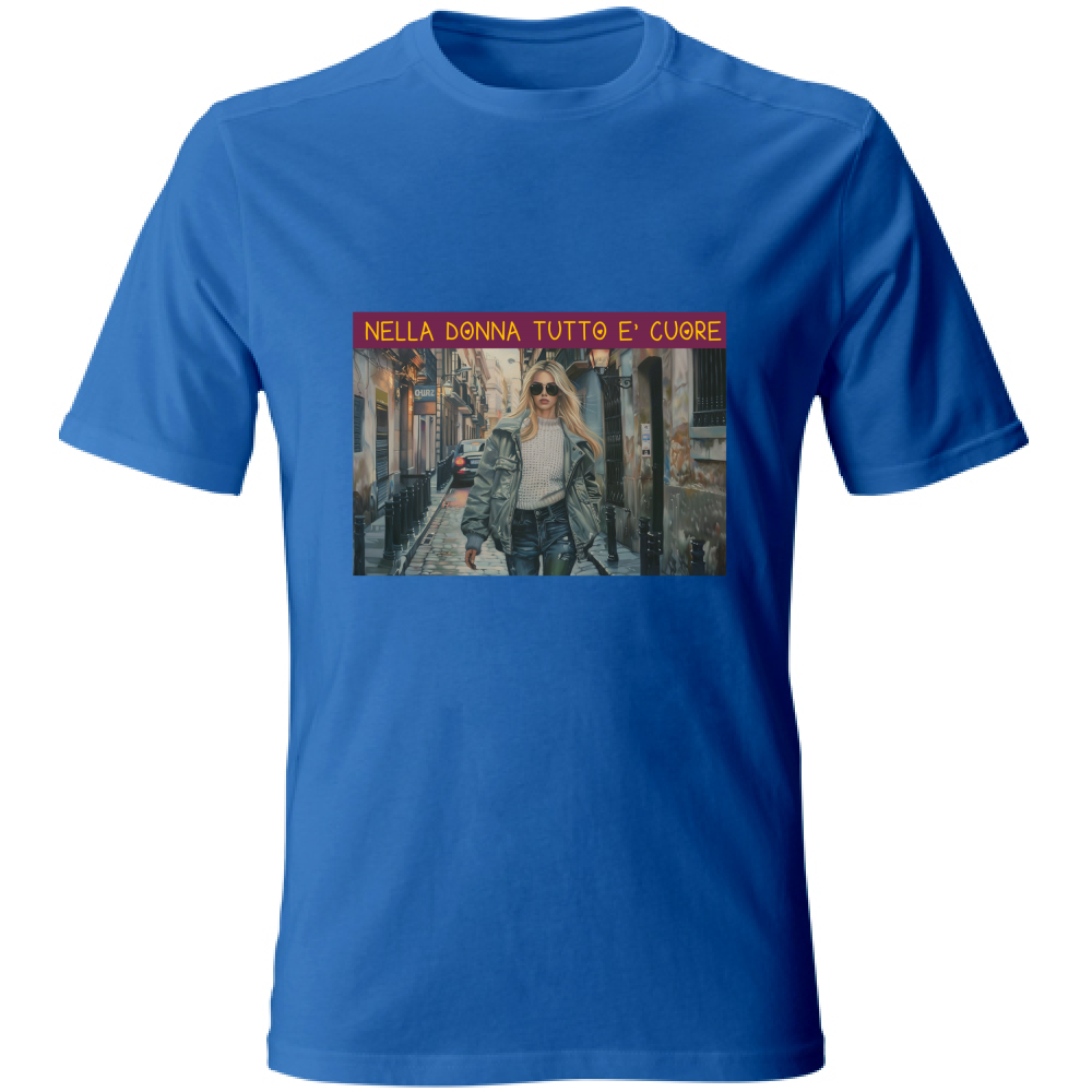 T-Shirt Unisex Maglietta in Cotone -Nella Donna Tutto E' Cuore