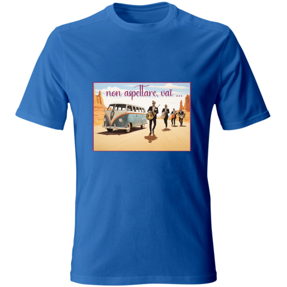 T-Shirt Unisex Maglietta in Cotone - Non Aspettare Vai