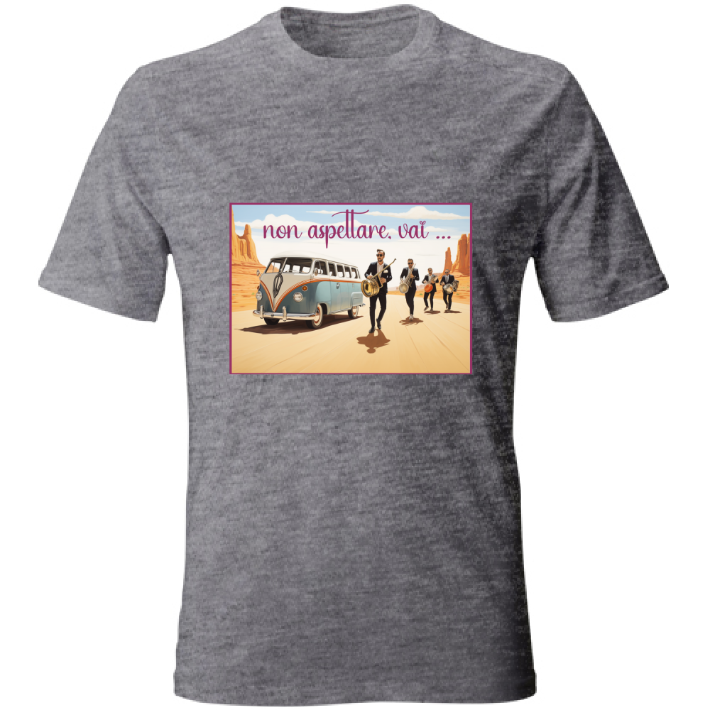 T-Shirt Unisex Maglietta in Cotone - Non Aspettare Vai