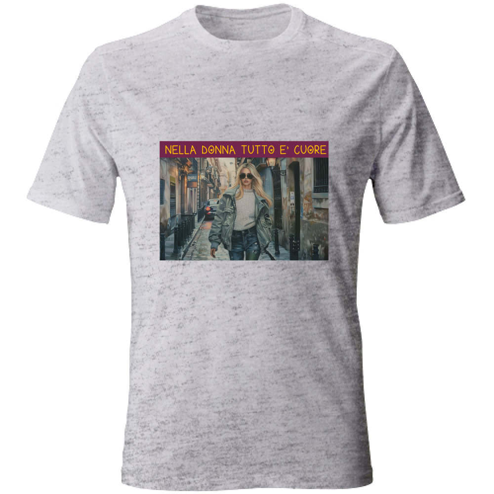T-Shirt Unisex Maglietta in Cotone -Nella Donna Tutto E' Cuore