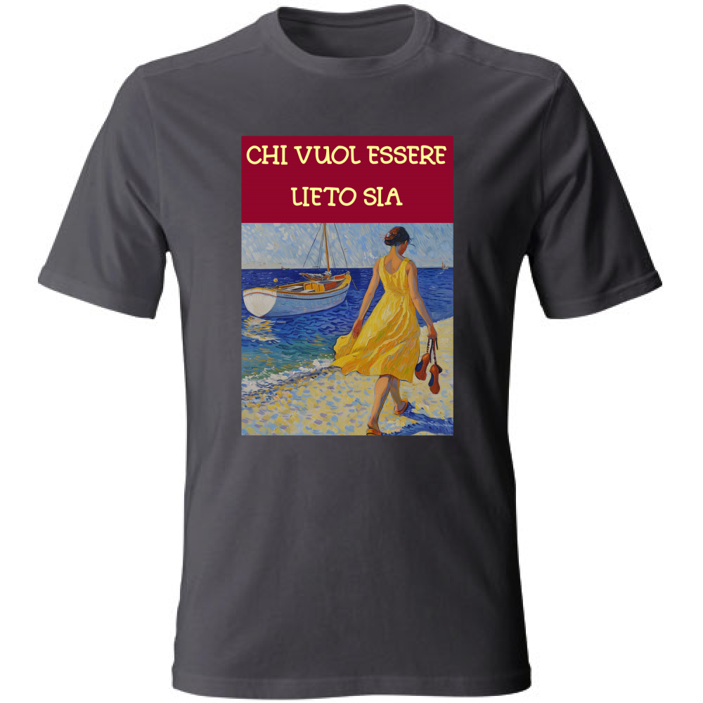 T-Shirt Unisex Maglietta in Cotone - Chi Vuol Esser Lieto Sia - (R. C. Garcia)