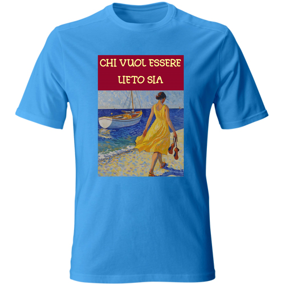 T-Shirt Unisex Maglietta in Cotone - Chi Vuol Esser Lieto Sia - (R. C. Garcia)