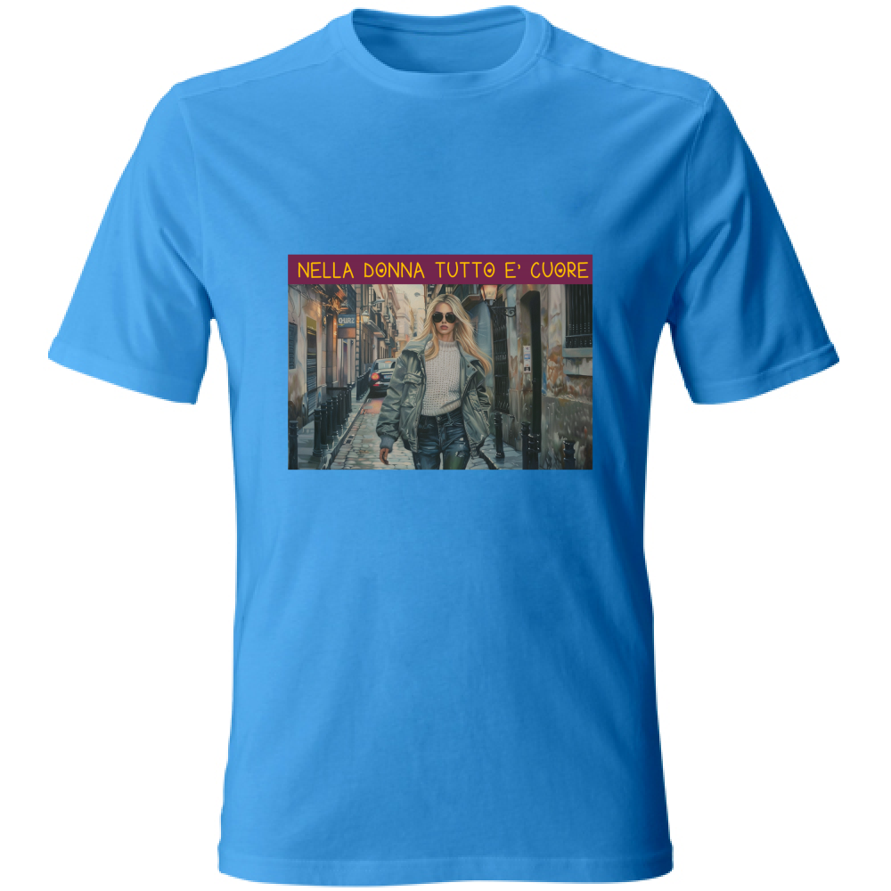 T-Shirt Unisex Maglietta in Cotone -Nella Donna Tutto E' Cuore