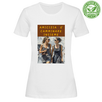 T-Shirt Woman Organic Maglietta Femminile in Cotone Organico - Amicizia