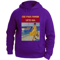 Felpa Unisex con Cappuccio Felpa Unisex - Chi Vuol Esser Lieto Sia - (R.C. Ga