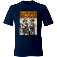 T-Shirt Unisex Maglietta in Cotone - Amicizia è Camminare Insieme