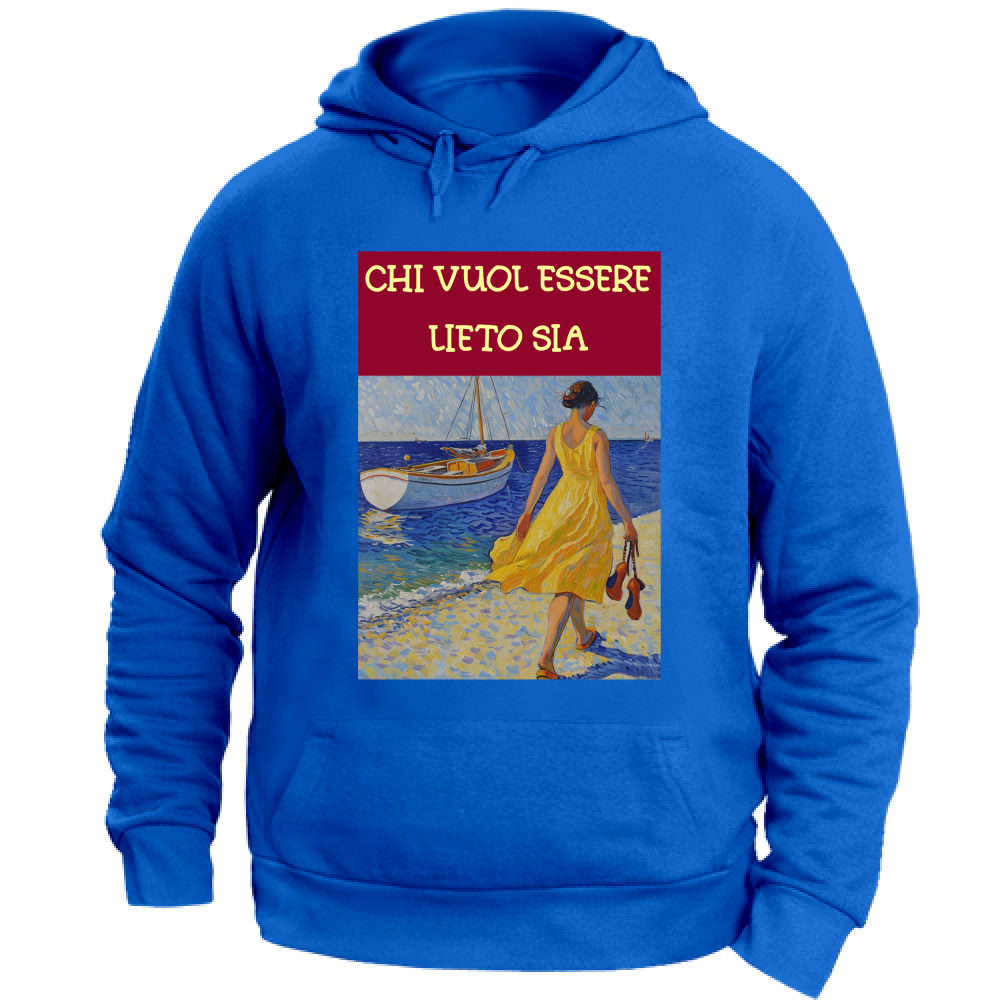 Felpa Unisex con Cappuccio Felpa Unisex - Chi Vuol Esser Lieto Sia - (R.C. Ga