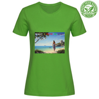 T-Shirt Woman Organic Women's Organic Cotton T-Shirt - What A Ne